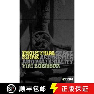 Industrial Ruins Materiality 9781845200763 and 4周达 Aesthetics Space
