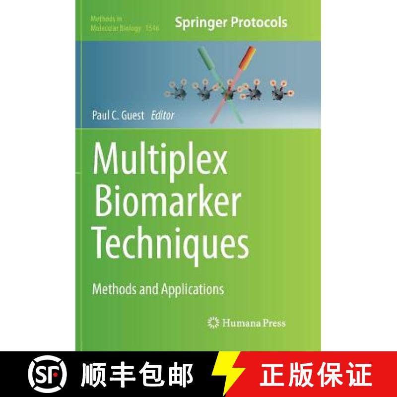 【3-4周达】Multiplex Biomarker Techniques : Methods and Applications [9781493982851]