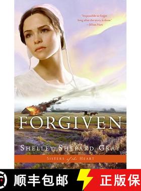 预订 Forgiven (Sisters of the Heart, Book 3) [9780061474477]