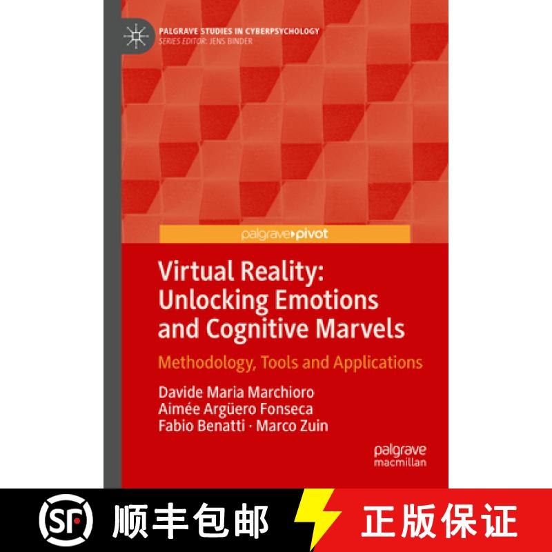 【3-4周达】Virtual Reality: Unlocking Emotions and Cognitive Marvels : Methodology, Tools and Applica... [9783031681950]