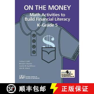 【3-4周达】On the Money: Math Activites to Build Financial Literacy in K-Grade 5 [9780873539968]