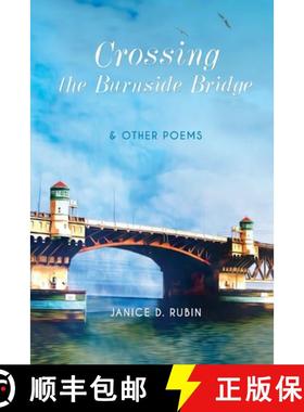 【3-4周达】Crossing the Burnside Bridge & Other Poems [9798891453579]