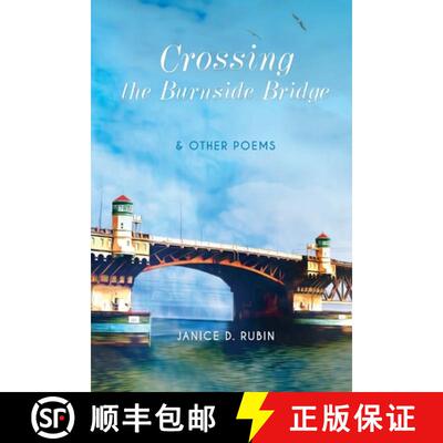 【3-4周达】Crossing the Burnside Bridge & Other Poems [9798891453579]