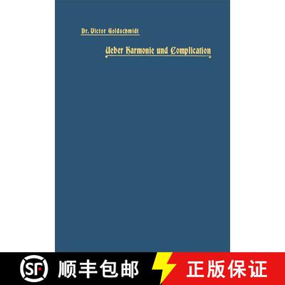 【3-4周达】Ueber Harmonie und Complication [9783642986383]