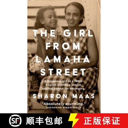【3-4周达】The Girl from Lamaha Street: A Guyanese girl at a 1960s English boarding school and her se... [9781800197251]