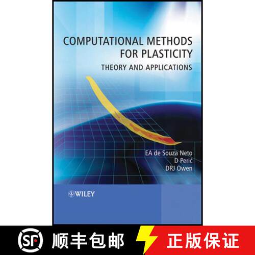 【3-4周达】精装 Computational Methods For Plasticity - Theory And Applications [Wiley机械工程] [9780470694527]
