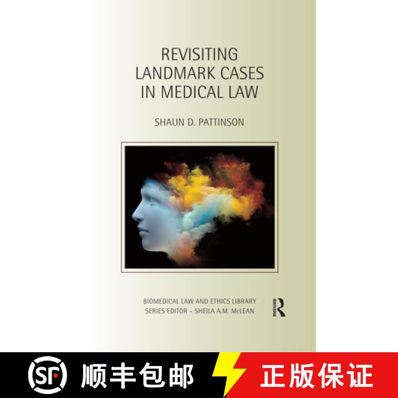【3-4周达】Revisiting Landmark Cases in Medical Law [9780367498764]
