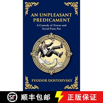 【3-4周达】An Unpleasant Predicament: A Darkly Comic Tale of Pride, Chaos, and Social Satire (Large P... [9781806984855]