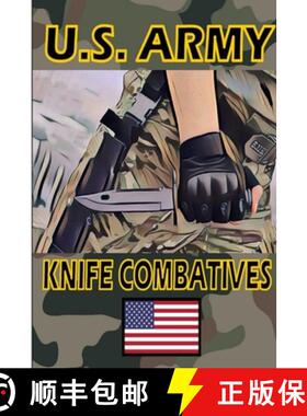 现货 US Army Knife Combatives [9780359643288]