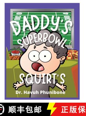 【3-4周达】Daddy's Super Bowl Squirts [9798869371355]