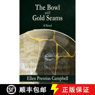 【3-4周达】The Bowl with Gold Seams [9781627200998]