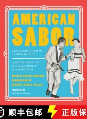 【3-4周达】American Sabor: Latinos and Latinas in Us Popular Music / Latinos Y Latinas En La Musica P... [9780295742625]