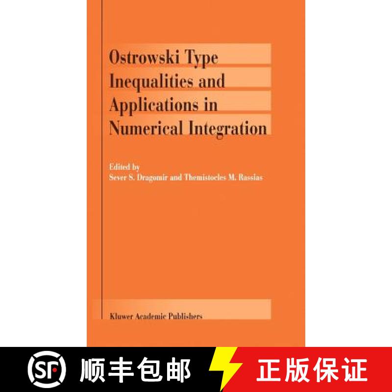 【3-4周达】Ostrowski Type Inequalities and Applications in Numerical Integration [9781402005626]