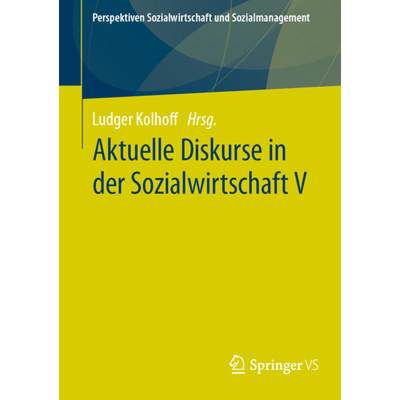 【4周达】Aktuelle Diskurse in Der Sozialwirtschaft V [9783658432898]