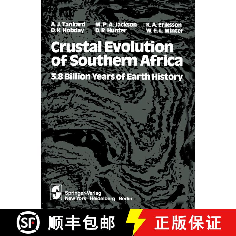 【3-4周达】Crustal Evolution of Southern Africa : 3.8 Billion Years of Earth History [9781461381495]