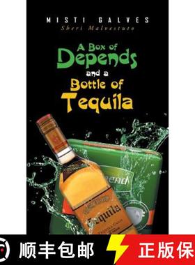 【3-4周达】A Box of Depends & A Bottle of Tequila [9781640287044]
