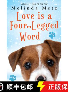 【3-4周达】Love Is a Four-Legged Word [9781496737793]