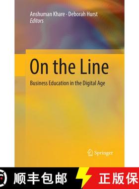 【3-4周达】On the Line: Business Education in the Digital Age (Softcover reprint of the original 1st ... [9783319873923]