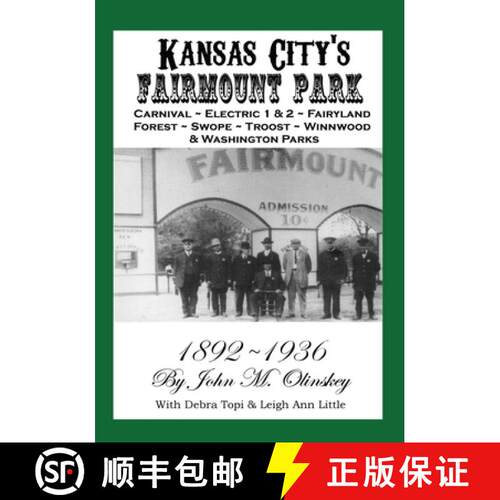 【3-4周达】Kansas City's Fairmount Park [9780982352717]