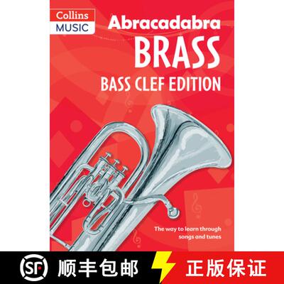 【3-4周达】Abracadabra Tutors: Abracadabra Brass - Bass Clef: The Way to Learn Through Songs and Tunes [9780713671841]