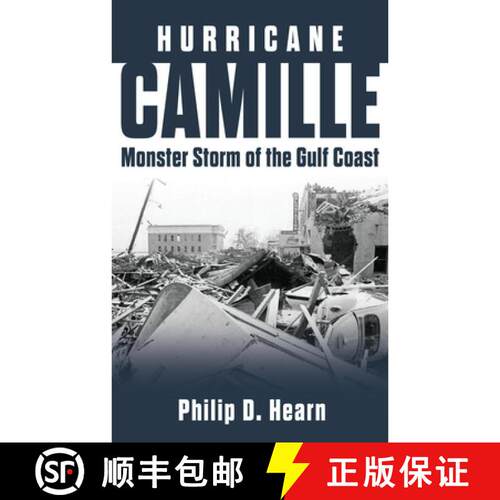 【3-4周达】Hurricane Camille – Monster Storm of the Gulf Coast [9781496863621]