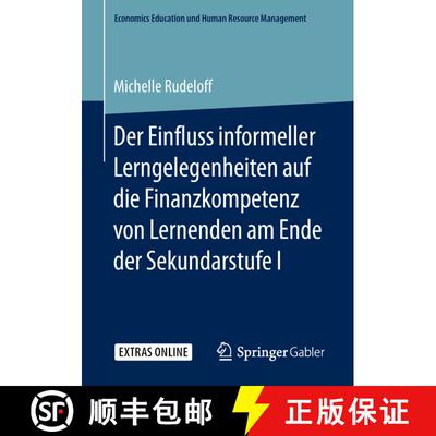 【3-4周达】Der Einfluss informeller Lerngelegenheiten auf die Finanzkompetenz von Lernenden am Ende d... [9783658251307]