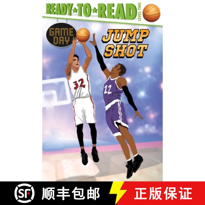 【3-4周达】Jump Shot: Ready-To-Read Level 2 [9781534432444]