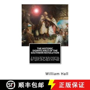 Southern The Revolution the Significance Peter... Invitation 9781946640864 Delivered Historic 预订 Lecture