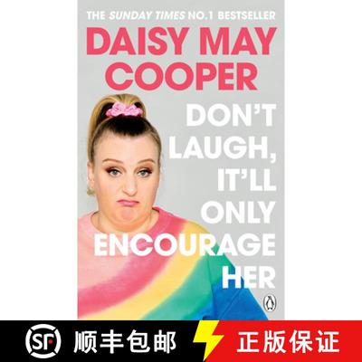 【3-4周达】Don't Laugh, It'll Only Encourage Her : The No 1 Sunday Times Bestseller [9781405949224]