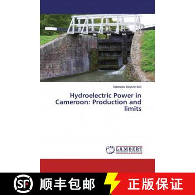 预订 Hydroelectric Power in Cameroon: Production and limits [9786139863655]