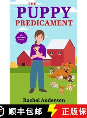 【3-4周达】The Puppy Predicament [9781734100860]