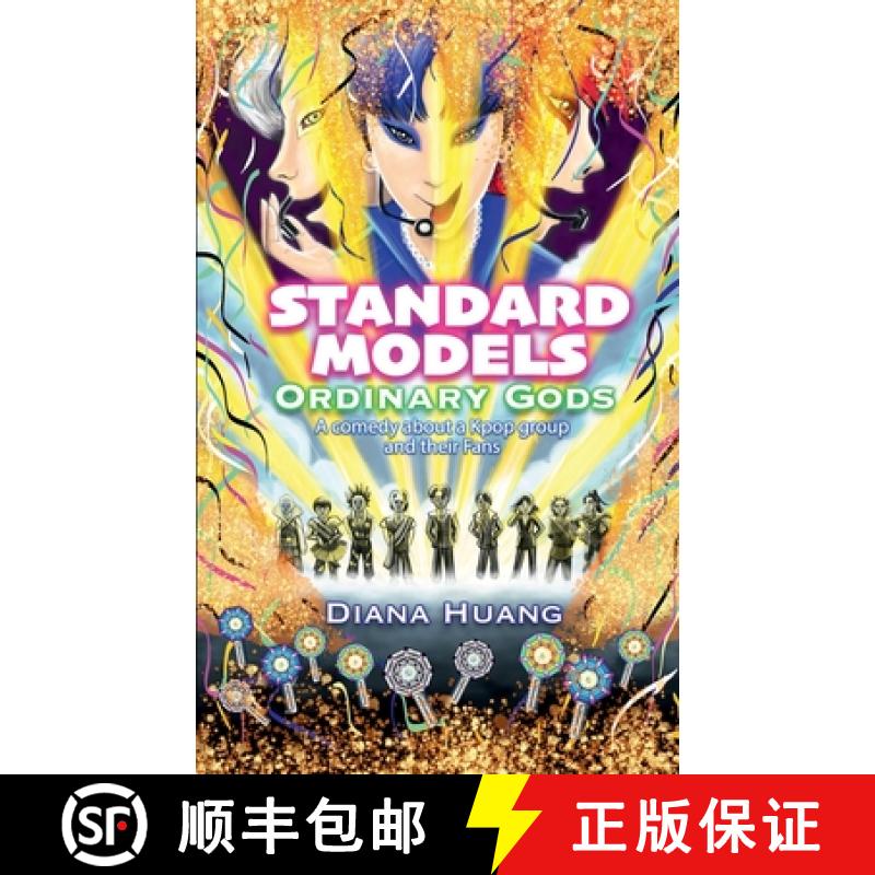 【2-3周达】Standard Models - Ordinary Gods: A comedy about a Kpop group and their Fans [9781304141675]