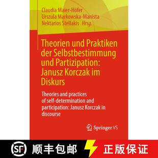 Und Selbstbestimmung Theorien Diskurs 9783658307639 Praktiken 4周达 Janusz Partizipation Der ... Korczak
