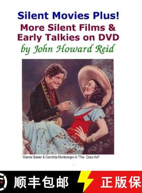 【3-4周达】Silent Movies Plus! More Silent Films & Early Talkies on DVD [9781329414242]