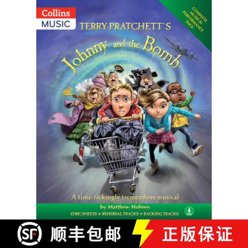【3-4周达】Terry Pratchett's Johnny and the Bomb (BOOK + DOWNLOAD): A Time-Tickingly Tremendous Musical [9781408165607]