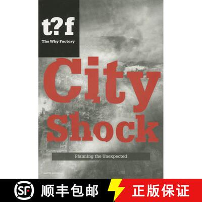 【3-4周达】City Shock - Planning the Unexpected Winy Maas & Felix Madrazo [9789462080072]