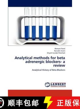 预订 Analytical Methods for Beta Adrenergic Blockers- A Review [9783848417308]