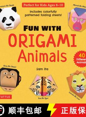 【3-4周达】Fun with Origami Animals Kit: 40 Different Animals! Includes Colorfully Patterned Folding ... [9780804855471]