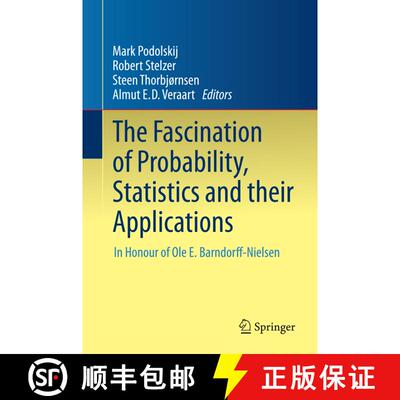 【3-4周达】精装 The Fascination of Probability, Statistics and their Applications : In Honour of Ole ... [9783319258249]