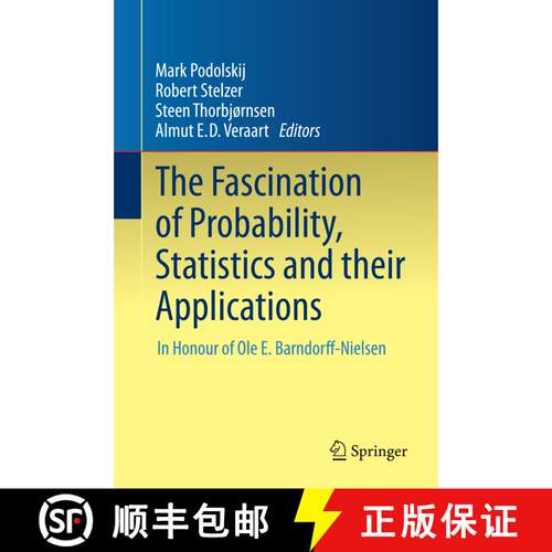 【3-4周达】精装 The Fascination of Probability, Statistics and their Applications : In Honour of Ole ... [9783319258249]