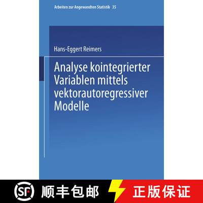 【3-4周达】Analyse kointegrierter Variablen mittels vektorautoregressiver Modelle [9783790805734]