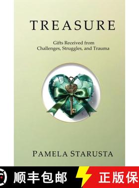 预订 Treasure: Gifts Received from Challenges, Struggles, and Trauma [9798991780704]