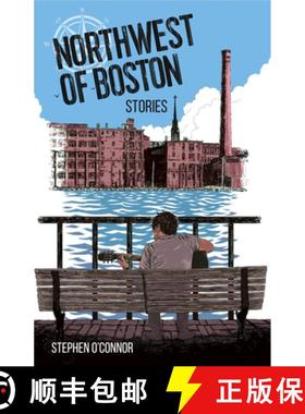 【3-4周达】Northwest of Boston [9780931507335]