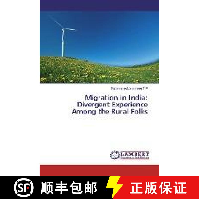 预订 Migration in India: Divergent Experience Among the Rural Folks [9783330005990]