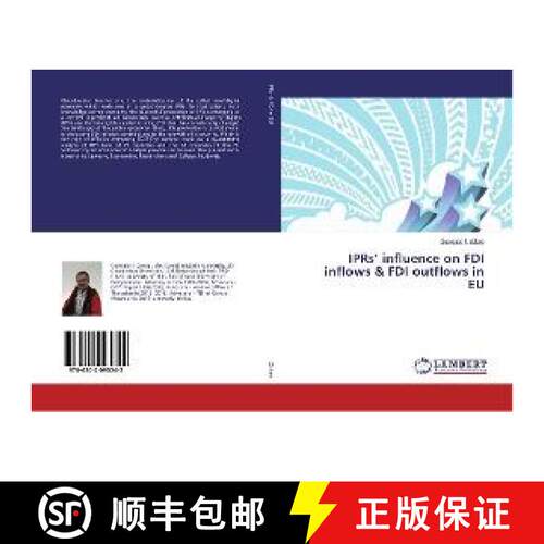 预订 IPRs’ influence on FDI inflows & FDI outflows in EU [9786202095242]
