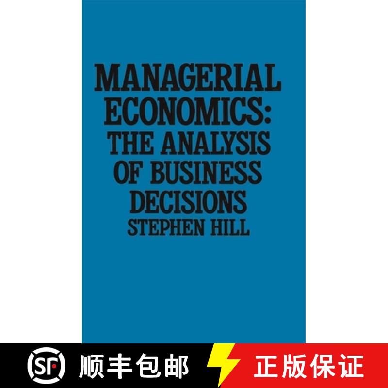 【3-4周达】Managerial Economics : The Analysis of Business Decisions [9780333398647]