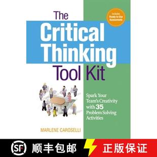 【3-4周达】The Critical Thinking Toolkit: Spark Your Team's Creativity with 35 Problem Solving Activi... [9780814417409]