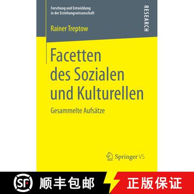 【3-4周达】Facetten des Sozialen und Kulturellen : Gesammelte Aufsätze (1. Aufl. 2017) [9783658153373]