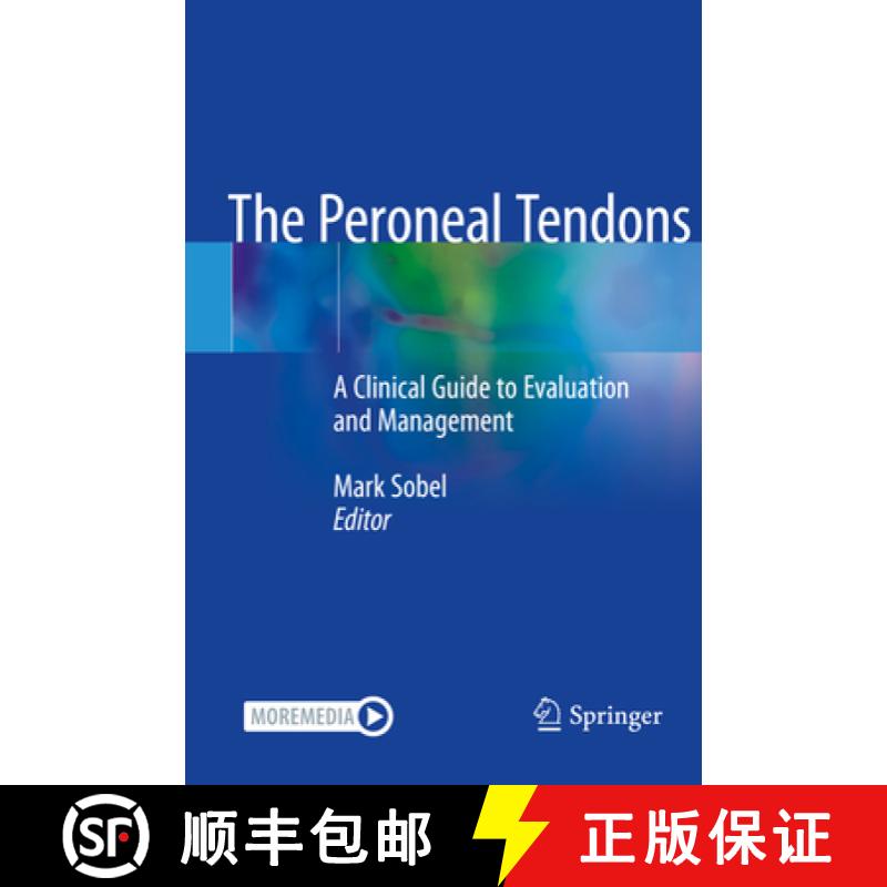 【3-4周达】The Peroneal Tendons: A Clinical Guide to Evaluation and Management [9783030466480]
