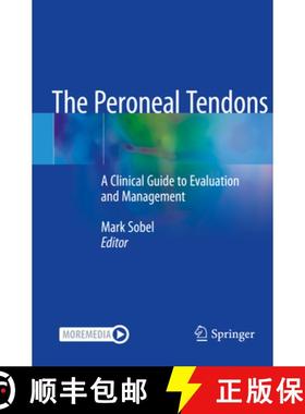 【3-4周达】The Peroneal Tendons: A Clinical Guide to Evaluation and Management [9783030466480]